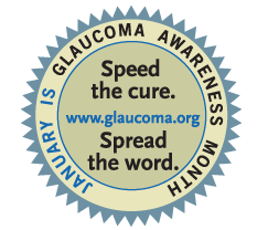 January Is National Glaucoma Awareness Month